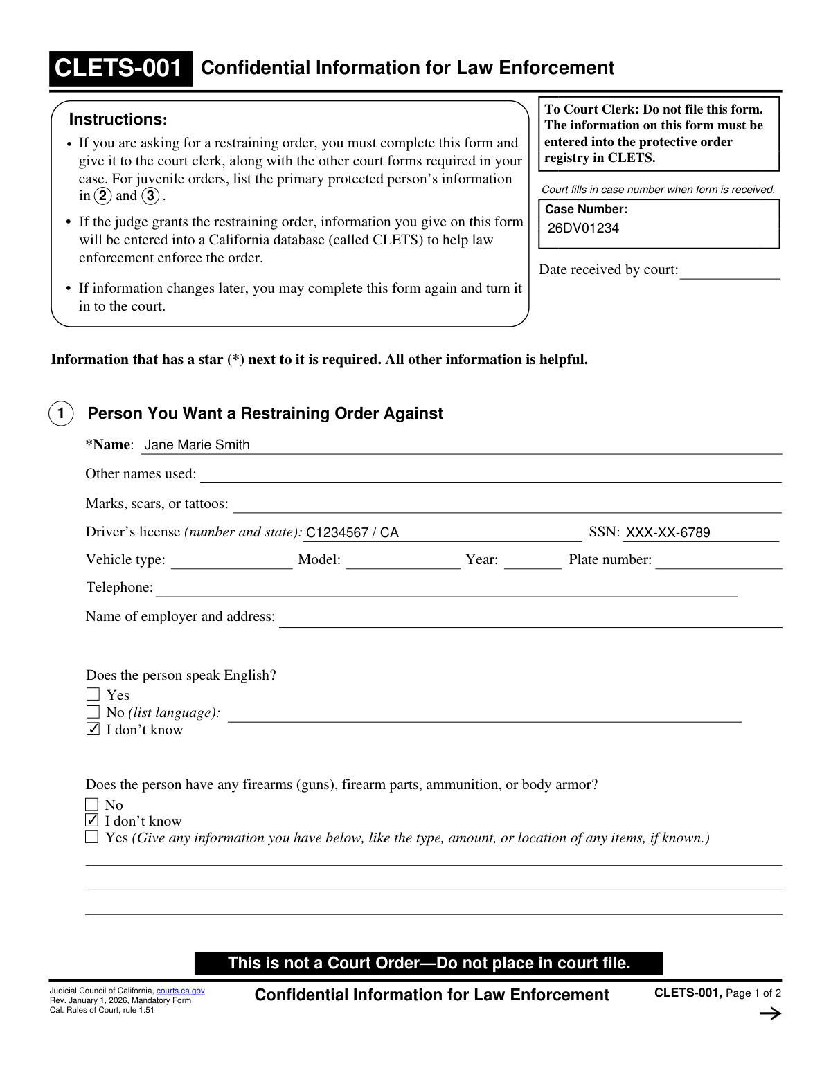 Example of a completed CLETS-001 Confidential Information for Law Enforcement form for a restraining order petitioner.