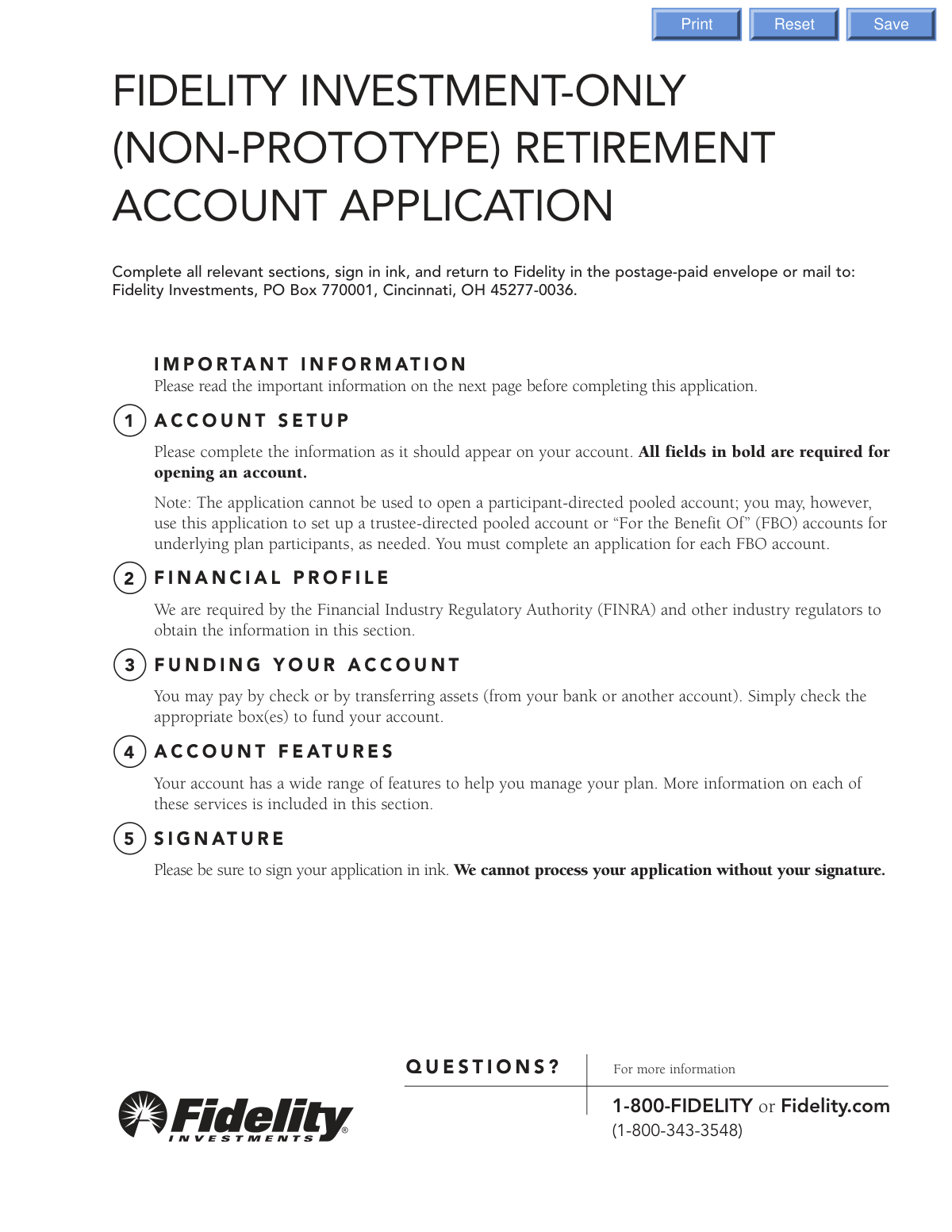 Completed Fidelity Investment-Only Non-Prototype Retirement Account Application for a small business defined benefit pension plan with two trustees