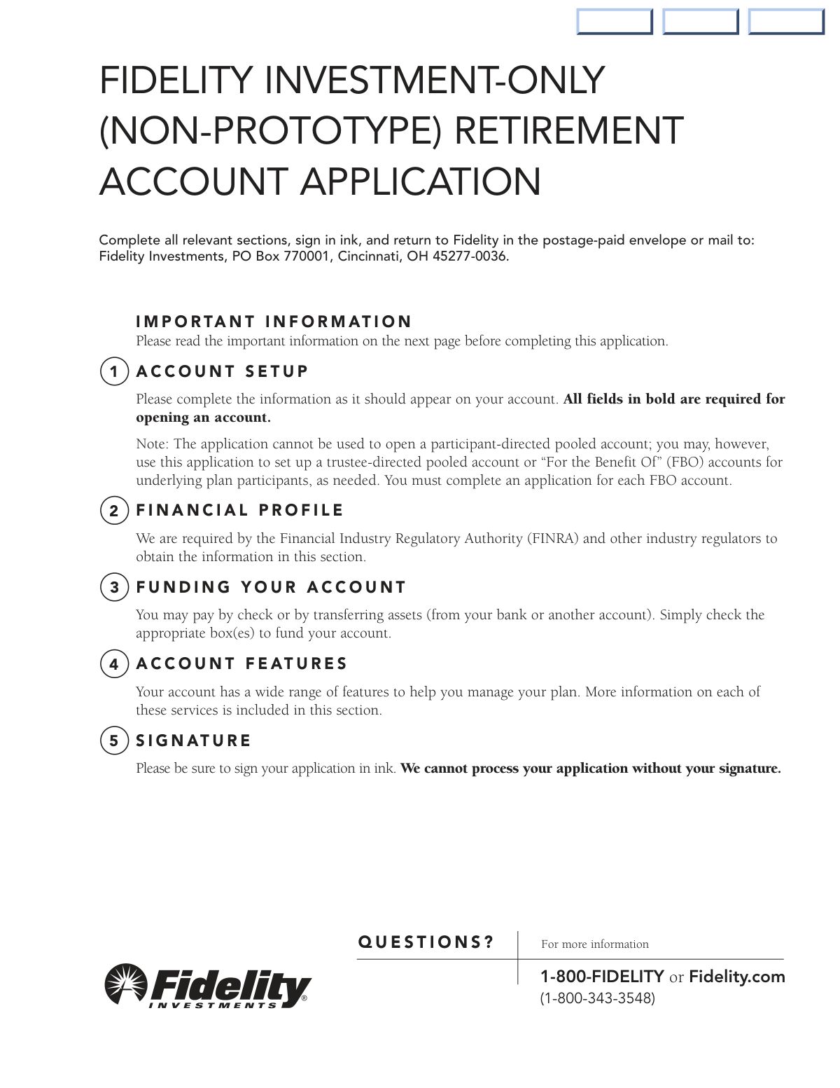 Completed Fidelity Investment-Only Non-Prototype Retirement Account Application for a small business establishing a 401(k) plan