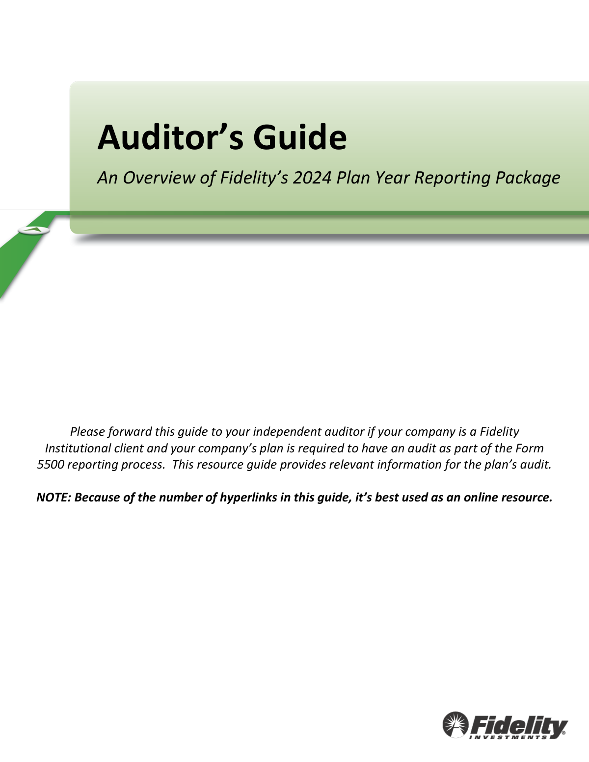 Completed Fidelity NetBenefits Auditor's Guide 2024 Plan Year Reporting Package example for a mid-size corporate 401(k) plan sponsored by Meridian Technologies Inc.