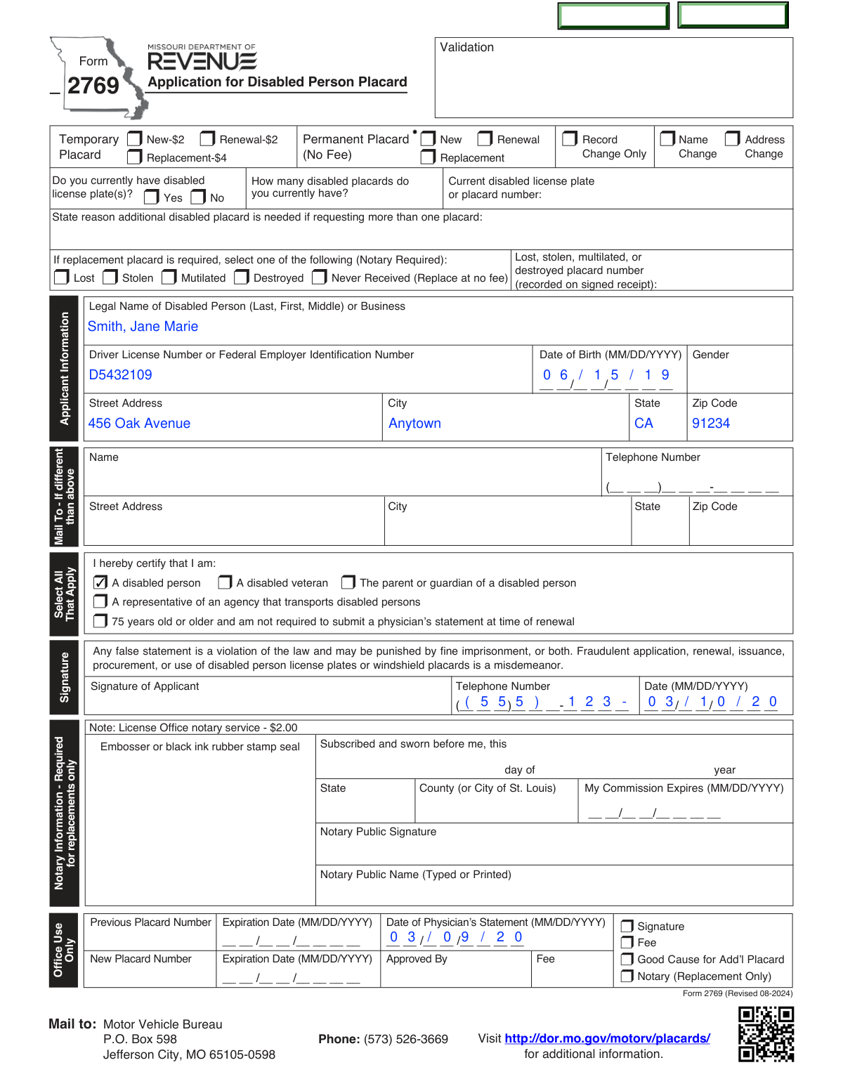 A filled-out sample of Form 2769 (Revised 08-2024), Application for Disabled Person Placard for a temporary condition.