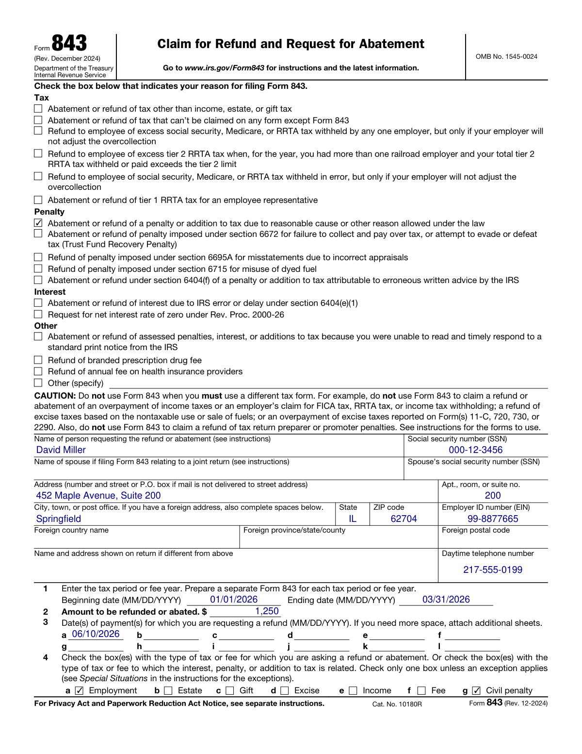 Completed IRS Form 843 showing a penalty abatement request for reasonable cause.