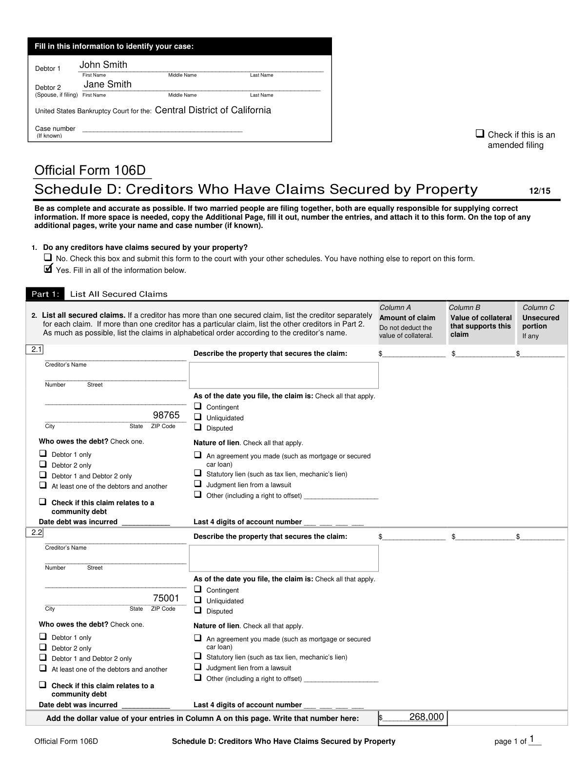 Completed sample of Official Form 106D, Schedule D, listing a home mortgage and a car loan for a personal bankruptcy filing.