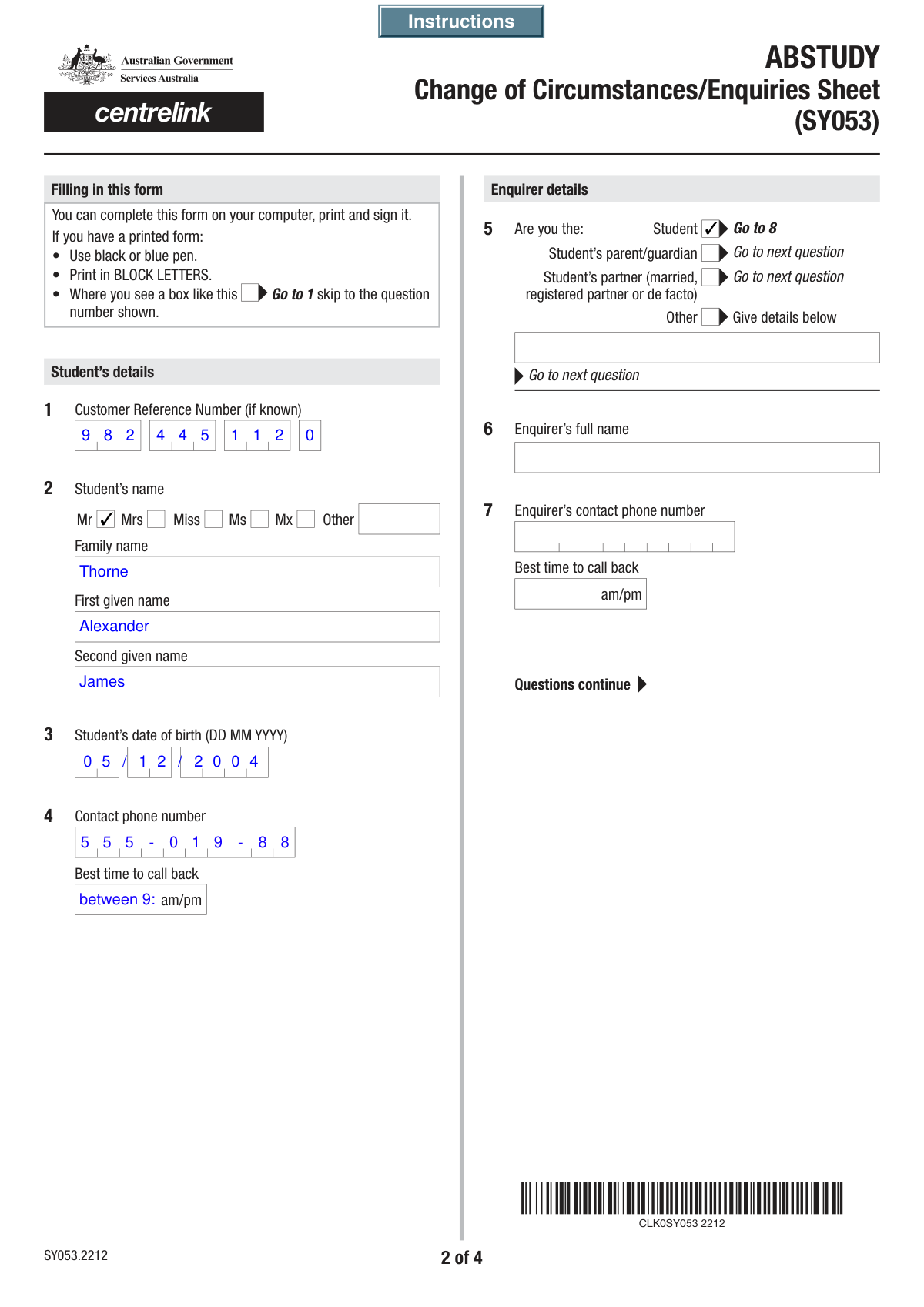Completed Student Change of Circumstances Form for address and institution updates