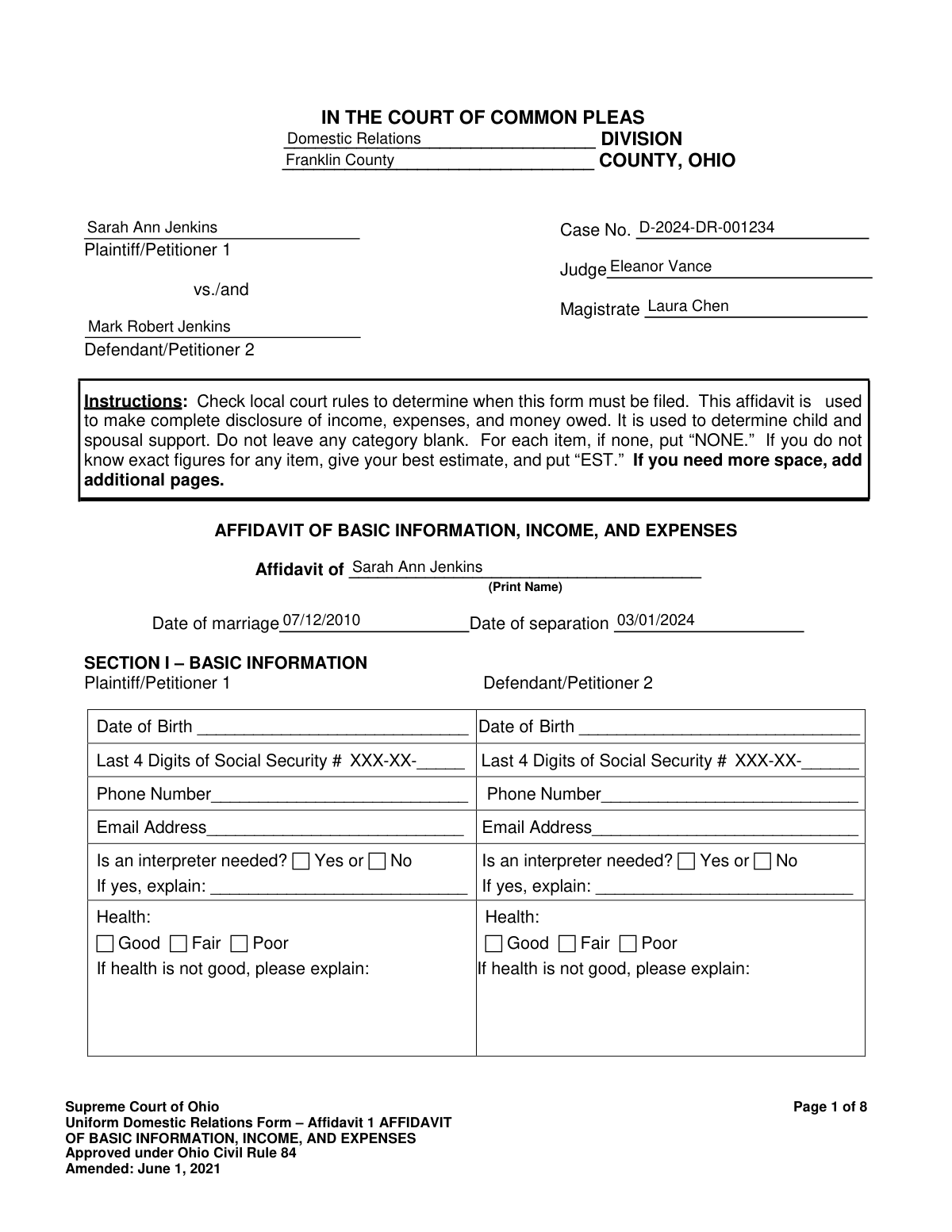 Completed Uniform Domestic Relations Form – Affidavit 1 AFFIDAVIT OF BASIC INFORMATION, INCOME, AND EXPENSES